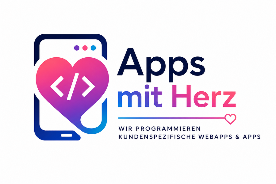 Apps mit Herz – kundenspezifische WebApps & Apps